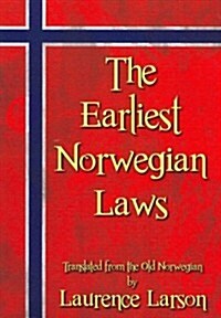 The Earliest Norwegian Laws (Paperback)