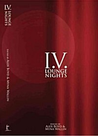 I.V. Lounge Nights (Paperback)