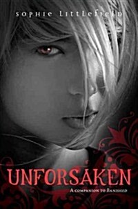 Unforsaken (Paperback, Reprint)