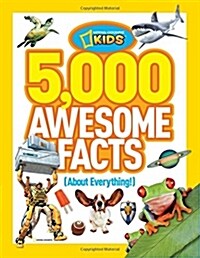 5,000 Awesome Facts (about Everything!) (Hardcover)