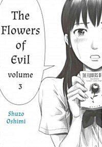 The Flowers of Evil, Volume 3 (Paperback)