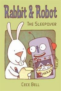 Rabbit & robot :the sleepover 