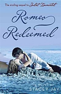 Romeo Redeemed (Hardcover)