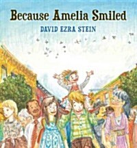 [중고] Because Amelia Smiled (Hardcover)