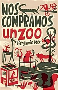 Nos Compramos un Zoo / We Bought a Zoo (Paperback)