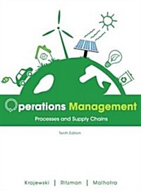 Operations Management: Processes and Supply Chains (Hardcover, 10, Revised)