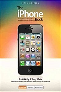 The iPhone Book (Paperback, 5th)