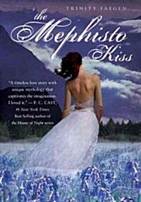 The Mephisto Kiss: The Redemption of Kyros (Hardcover)