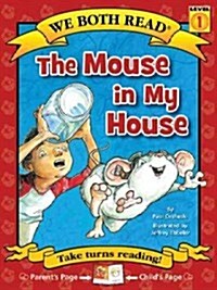 The Mouse in My House (Hardcover)