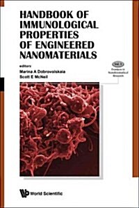 Handbook of Immunological Properties of Engineered Nanomaterials (Hardcover, 1st)