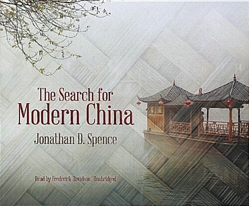 The Search for Modern China (Audio CD, Unabridged)