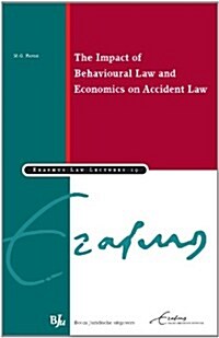 The Impact of Behavioural Law and Economics on Accident Law (Paperback)