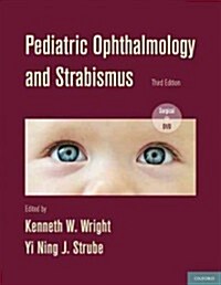 Pediatric Ophthalmology and Strabismus (Hardcover, 3, Revised)
