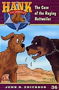 The Case of the Raging Rottweiler (Paperback)