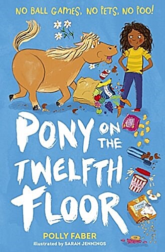 Pony on the Twelfth Floor (Paperback)
