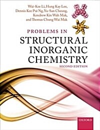 Problems in Structural Inorganic Chemistry (Hardcover, 2 Revised edition)