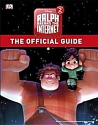 Ralph Breaks the Internet The Official Guide (Hardcover)