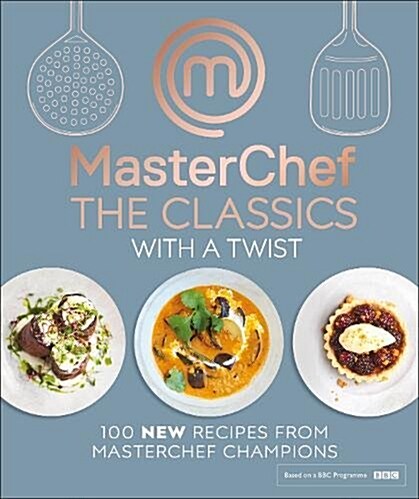 MasterChef The Classics with a Twist (Hardcover)