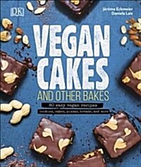 Vegan Cakes and Other Bakes (Hardcover)