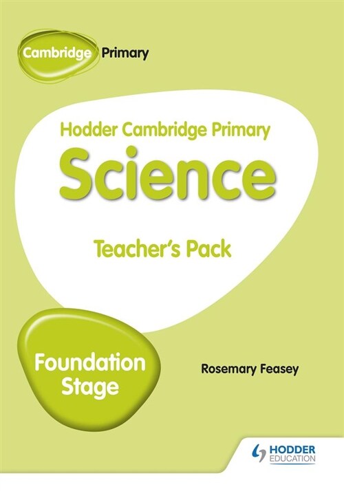Hodder Cambridge Primary Science Teachers Pack Foundation Stage (Paperback)