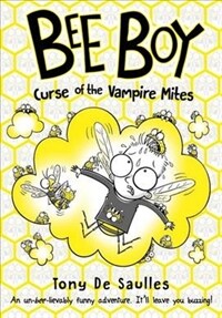 Bee Boy: Curse of the Vampire Mites (Paperback)