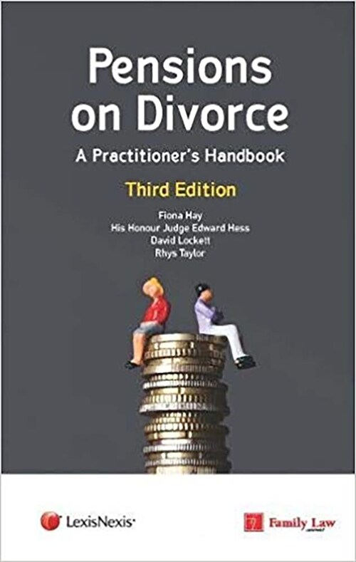 Pensions on Divorce: A Practitioners Handbook Third Edition (Paperback, 3 ed)