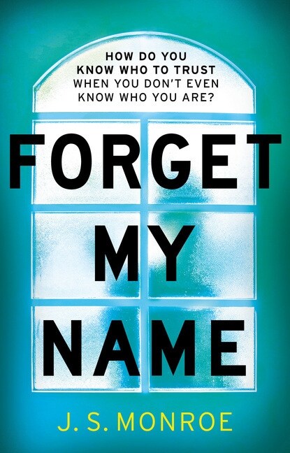 Forget My Name (Paperback)
