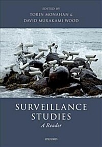 Surveillance Studies: A Reader (Paperback)