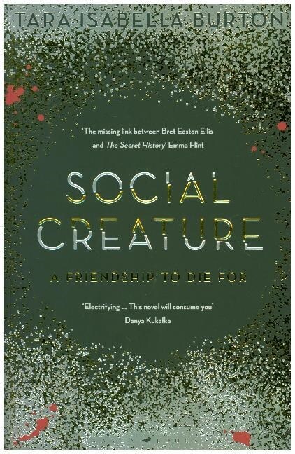 Social Creature : A Ripleyesque exploration of female insecurity set among the socialites of Manhattan (Guardian) (Paperback)