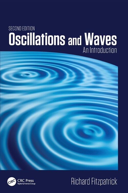 Oscillations and Waves : An Introduction, Second Edition (Hardcover, 2 ed)