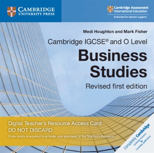Cambridge IGCSE® and O Level Business Studies Revised Digital Teachers Resource Access Card 3 Ed (Digital product license key)