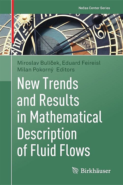 New Trends and Results in Mathematical Description of Fluid Flows (Paperback, 2018)