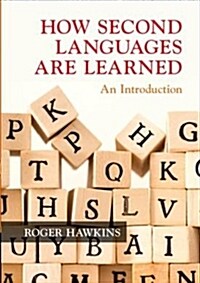 How Second Languages are Learned : An Introduction (Paperback)