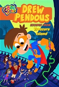 Drew Pendous Escapes from Treasure Island (Drew Pendous #4), Volume 4 (Paperback)