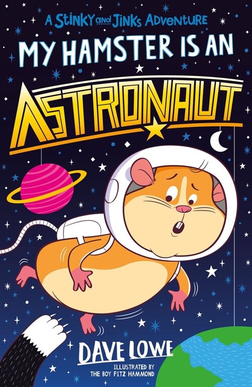 My Hamster is an Astronaut (Paperback)