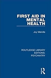 First Aid in Mental Health (Hardcover)