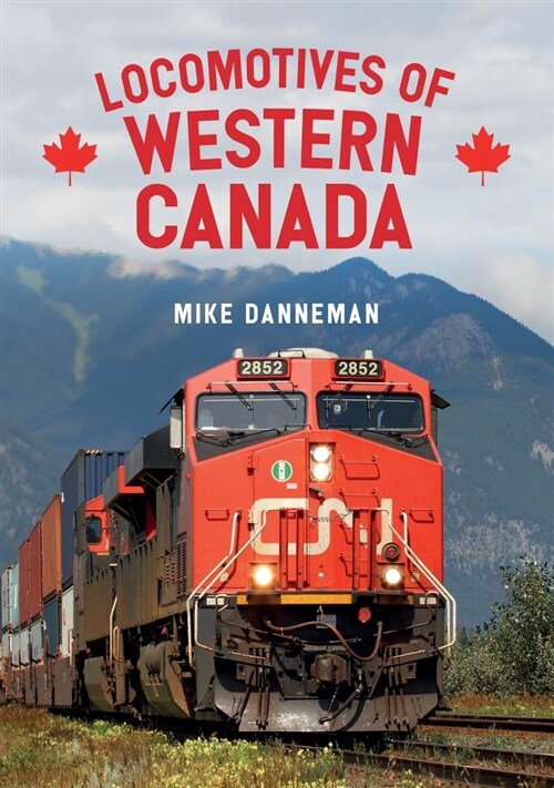 Locomotives of Western Canada (Paperback)