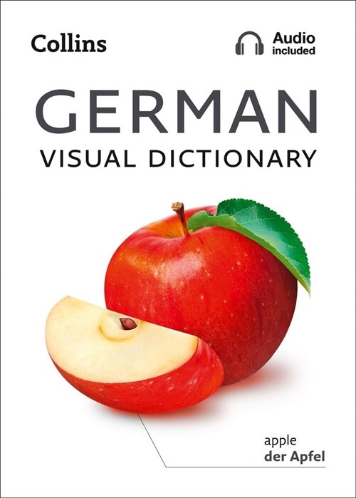 German Visual Dictionary : A Photo Guide to Everyday Words and Phrases in German (Paperback)