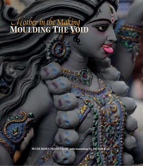Moulding the Void: Mother in the Making (Hardcover)