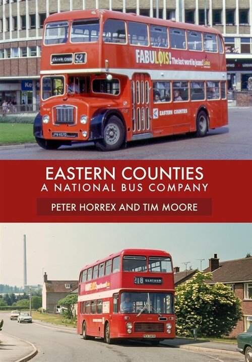 Eastern Counties : A National Bus Company (Paperback)