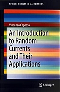 An Introduction to Random Currents and Their Applications (Paperback, 2018)