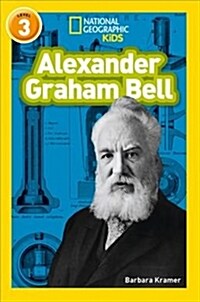 Alexander Graham Bell : Level 3 (Paperback, edition)