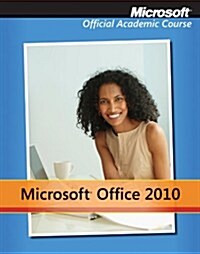 Microsoft Office 2010 [With CDROM] (Spiral)