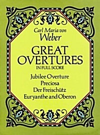 Great Overtures in Full Score (Paperback)