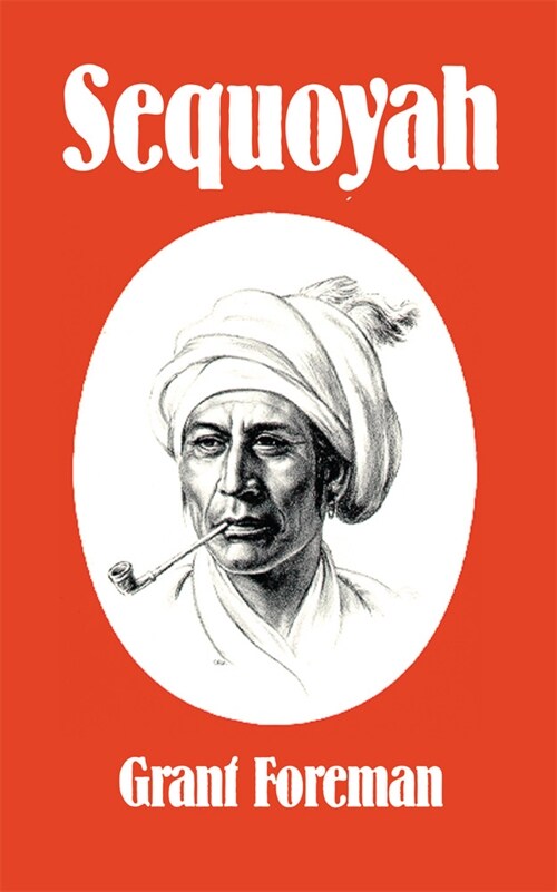 Sequoyah, 16 (Paperback)