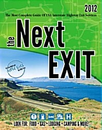 The Next Exit 2012 (Paperback)