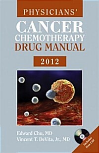 Physicians Cancer Chemotherapy Drug Manual 2012 (Spiral, 12th)