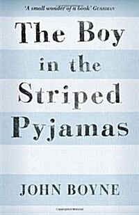 The Boy in the Striped Pyjamas (Paperback)