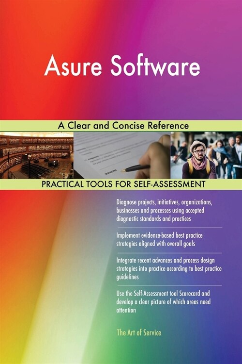 Asure Software a Clear and Concise Reference (Paperback)