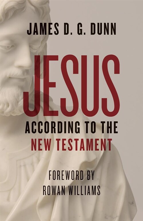 Jesus According to the New Testament (Paperback)